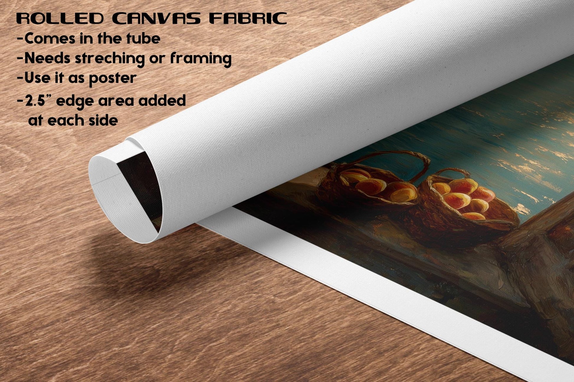 The image is a rolled canvas fabric with a painting of a basket of fruit on it. The fabric is white and has a 2.5-inch edge added at each side.