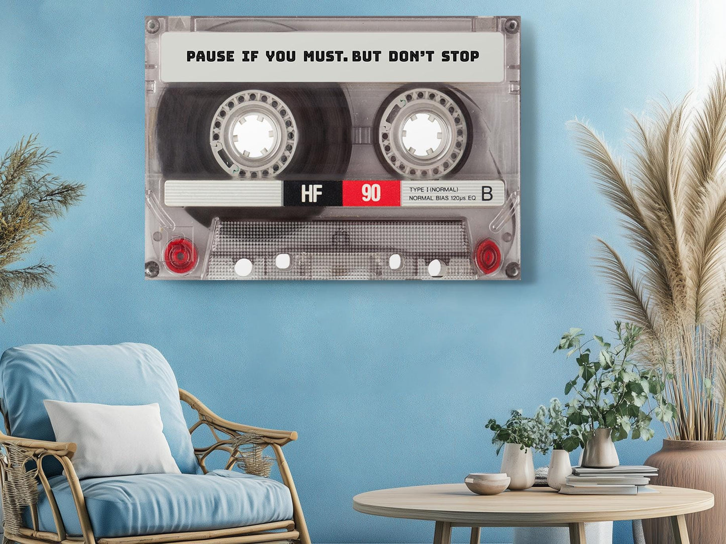 Motivational Canvas Print – Cassette Tape Decor | Inspirational Art Print Wall